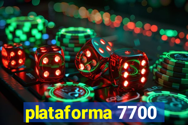 plataforma 7700